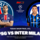 Tebak Skor UCL: Laga Puncak Final PSG vs Inter Milan!
