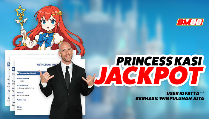 Princess Kasi Jackpot! ID Fatta*** Berhasil Win