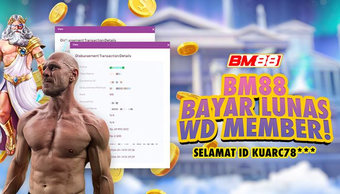 BM88 Bayar Lunas WD Member!