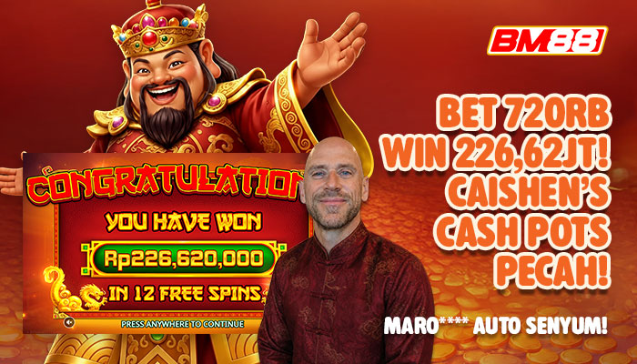 BET 720 RIBU BERUBAH JADI 226,62 JUTA! MARO**** BIKIN CAISHEN’S CASH POTS PECAH!